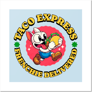 French Bulldog - Taco Express - Frenchie Delivered Posters and Art